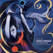 Mike Griego & Hyboid – Hypnotize