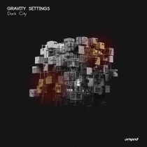 Gravity Settings – Dark City