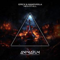 EPICX & Nanoviola – Nightfall