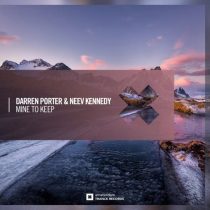 Neev Kennedy & Darren Porter – Mine To Keep
