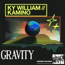 Kamino & Ky William – Gravity