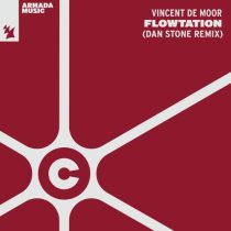 Vincent De Moor – Flowtation – Dan Stone Remix