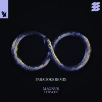 Magnus – Poison – Paradoks Remix