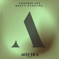 Anderblast – Heavy Bassline