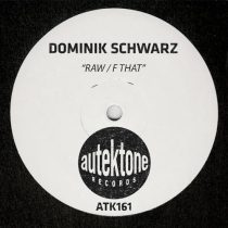 Dominik Schwarz – Raw / F That