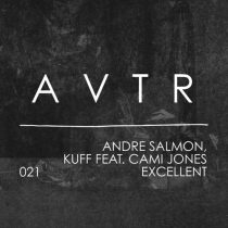 Andre Salmon, Cami Jones & Kuff – Excellent