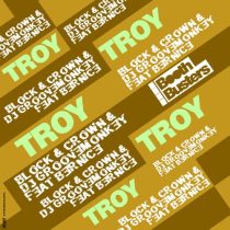 Block & Crown & Dj Groovemonkey – Troy feat. Bernice