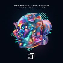 Mike Reverie & Ben Journiee – Lost My Love (Extended Mix)