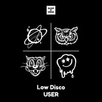 Low Disco – USER