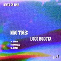 Nino Tores – Loco Bogota