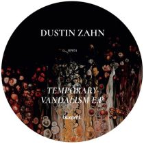 Dustin Zahn – Temporary Vandalism EP