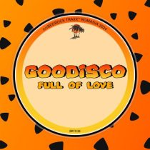 GooDisco – Full Of Love