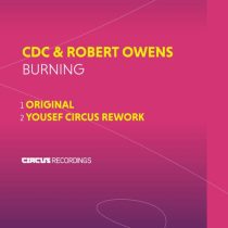 Robert Owens & CDC (UK) – Burning