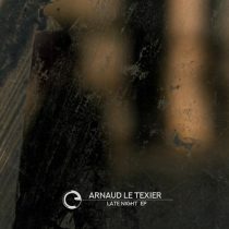 Arnaud Le Texier – Late Night EP