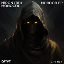 Monococ & Miron (RU) – Mordor