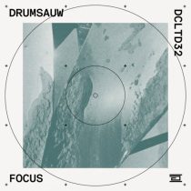 Drumsauw – Focus