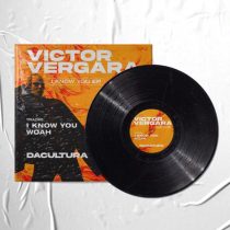 Victor Vergara – I Know You EP