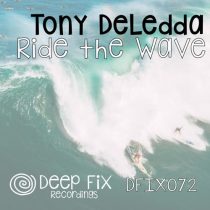 Tony Deledda – Ride the Wave