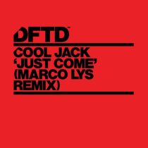 Cool Jack – Just Come – Marco Lys Extended Remix