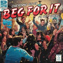 Cheyenne Giles – Beg For It feat. Britt Lari