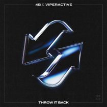 4B & Viperactive – Throw It Back