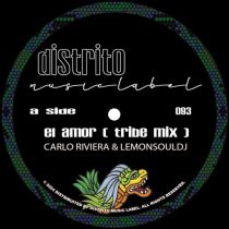 Carlo Riviera & LemonSouldj – El Amor (Tribe Mix)