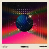 Cedric Gervais – Soy Candela