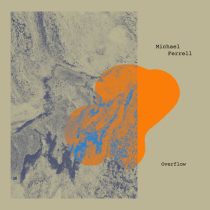 MIchael Ferrell – Overflow