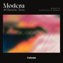 Phoebe Tsen & Modera – Breathe (farfetch’d Remix)