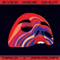 Ardalan & Nala – Eyes Wide Shut – Extended Mix