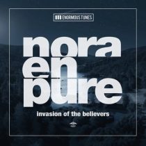 Nora En Pure – Invasion of the Believers