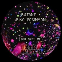 Butane & Riko Forinson – You Make Me