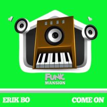 Erik Bo – Come on