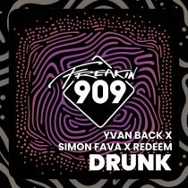 Simon Fava, Yvvan Back & Reedem – Drunk