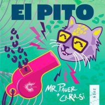 Mr. Pauer & CaRaSi – El Pito (Extended version)