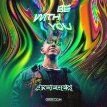 Anderex – Be With You