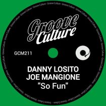 Danny Losito & Joe Mangione – So Fun