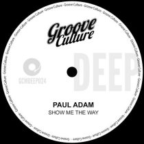Paul Adam – Show Me The Way