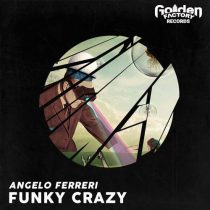 Angelo Ferreri – Funky Crazy