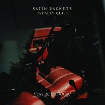 Satin Jackets & Usually Quiet – Voyage en rouge
