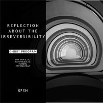 Hard Resolve, das tier (col), Fēiteru, Antonio Ruiz – Reflection About The Irreversibility