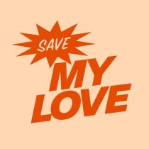 AUSMAX – Save My Love