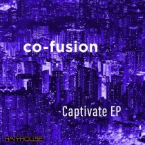 Co-Fusion – Captivate EP