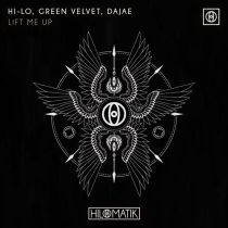Green Velvet, Dajae & HI-LO – LIFT ME UP (Extended Mix)