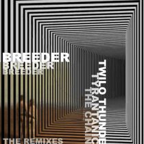 Breeder – The Remixes