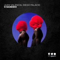 Diego Palacio & Juan Valencia – O Bandido