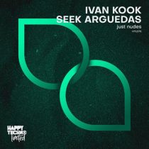 Seek Arguedas & Ivan Kook – Just Nudes
