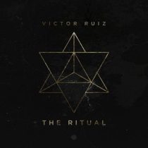 Victor Ruiz – The Ritual