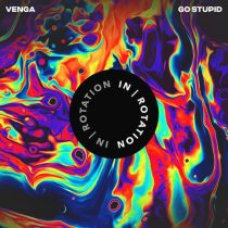 VENGA – Go Stupid
