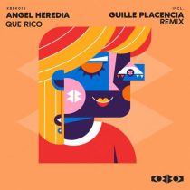 Angel Heredia – QUE RICO